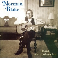 Shanachie Norman Blake - Far Away Down On a Georgia Farm Photo