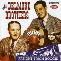 Ace Records UK Delmore Brothers - Freight Train Boogie Photo