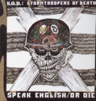 Megaforce Sod - Speak English or Die Photo