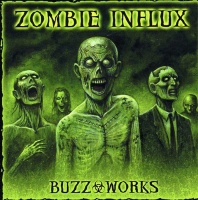 CD Baby Buzz-Works - Zombie Influx Photo