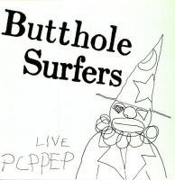 Alternative Tentacle Butthole Surfers - Pcppep Photo