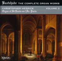 Hyperion UK Buxtehude Buxtehude / Herrick / Herrick Christophe - Complete Organ Works 3 Photo