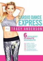 Tracy Anderson - Cardio Dance Express Photo