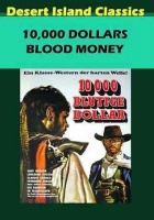10 000 Dollars Blood Money Photo
