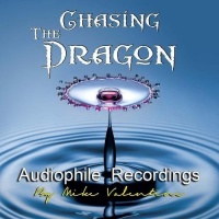 Chasing the Dragon Audiophile Recordings / Various Photo