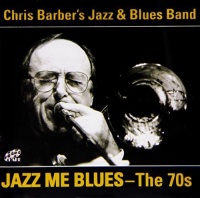 Imports Chris Jazz & Blues Band Barber's - Jazz Me Blues-the 70s Photo