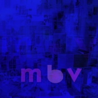MBV Records My Bloody Valentine - MBV Photo