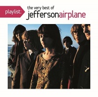 Sbme Special Mkts Jefferson Airplane - Playlist: the Very Best of Jefferson Airplane Photo