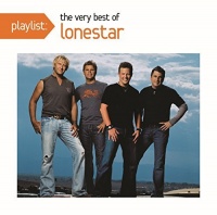 Sbme Special Mkts Lonestar - Playlist: the Very Best of Lonestar Photo