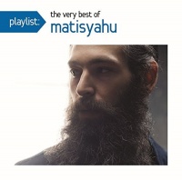 Sbme Special Mkts Matisyahu - Playlist: the Very Best of Matisyahu Photo