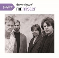 Sbme Special Mkts Mr Mister - Playlist: the Very Best of Mr. Mister Photo