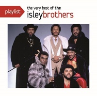 Sbme Special Mkts Isley Brothers - Playlist: the Very Best of the Isley Brothers Photo