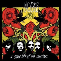 Epic Incubus - Crow Left of the Murder Photo