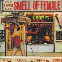 Big Beat UK Cramps - Smell of Female Photo