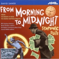 Imports David Sawyer / BBC Symphony Orchestra - From Morning to Midnight Photo