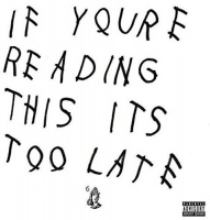 Imports Drake - If You'Re Reading This It's Too Late Photo