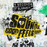 5 Seconds of Summer - Sounds Good Feels Good Photo