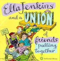 Smithsonian Folkways Ella Jenkins - Ella Jenkins & a Union of Friends Pulling Together Photo