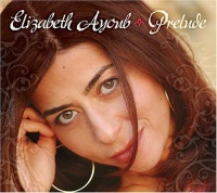 CD Baby Elizabeth Ayoub - Prelude Photo