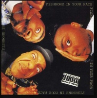 Eastworld Records Fishbone - In Your Face Photo