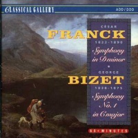 Classical Gallery Franck / Adolph / South German Phil Orch - Franck: Sym In D Minor / Bizet: Sym No 1 Photo