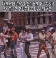 Grandmaster Flash & the Furious Five - Message Photo
