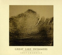 Imports Great Lake Swimmers - Lost Channels Photo