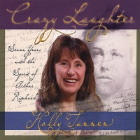 CD Baby Holly Tannen - Crazy Laughter: Seven Years With the Spirit of Art Photo