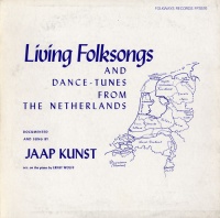 Folkways Records Jaap Kunst - Living Folksongs and Dance-Tunes Netherlands Photo