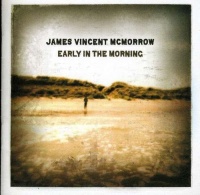Ais James Vincent Mcmorrow - Early In the Morning Photo
