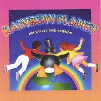 CD Baby Jim & Friends Valley - Rainbow Planet Photo