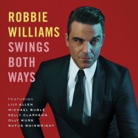 Imports Robbie Williams - Swings Both Ways Photo