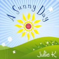 CD Baby Julie K - Sunny Day Photo