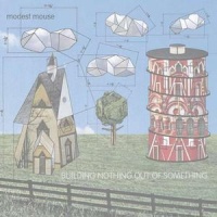 Glacial Pace Modest Mouse - Building Nothing Out of Something Photo