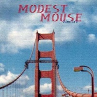Glacial Pace Modest Mouse - Interstate 8 Photo