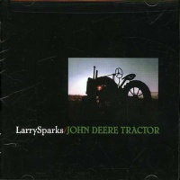 Rebel Records Larry Sparks - John Deere Tractor Photo