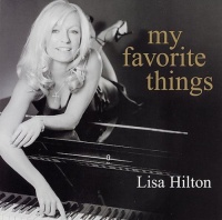 CD Baby Lisa Hilton - My Favorite Things: Everyone's Jazz Favorites Photo