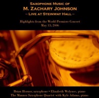 CD Baby M. Zachary Johnson - Saxophone Music of M. Zachary Johnson-Live At Stei Photo
