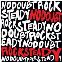 Interscope No Doubt - Rock Steady Photo