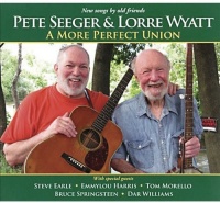 LET THEM EAT VINYL Pete Seeger & Lorre Wyatt - A More Perfect Union Photo