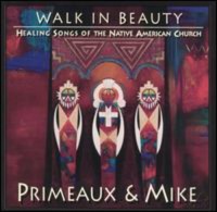 Canyon Records Primeaux & Mike - Walk In Beauty: Healing Songs of Native Americans Photo
