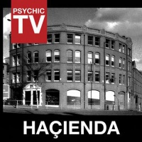 Cold Spring Psychic TV - Hacienda Photo