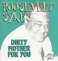 Southland Records Roosevelt Sykes - Dirty Mother For You Photo
