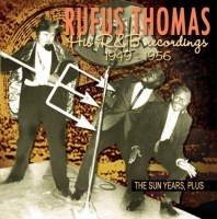 Imports Rufus Thomas - Sun Years Plushis R&B Recordings1949-56 Photo