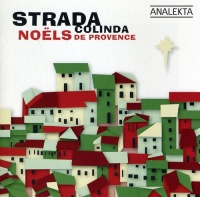 Analekta Strada - Colinda: Noels De Provence Photo