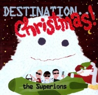 Fanatic Superions - Destination: Christmas Photo