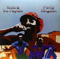 Get On Down Toots & Maytals - Funky Kingston Photo