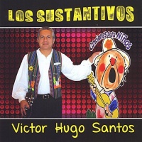 CD Baby Victor Hugo Santos - Canciones Para Ninos Los Sustantivos Photo