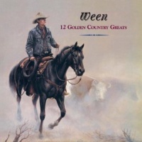 Plain Ween - 12 Golden Country Greats Photo