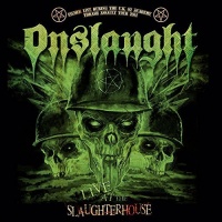 Afm Records Onslaught - Live At the Slaughterhouse Photo